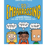 So Embarrassing: Awkward Moments and How to Get Through Them Paperback - ANB Baby